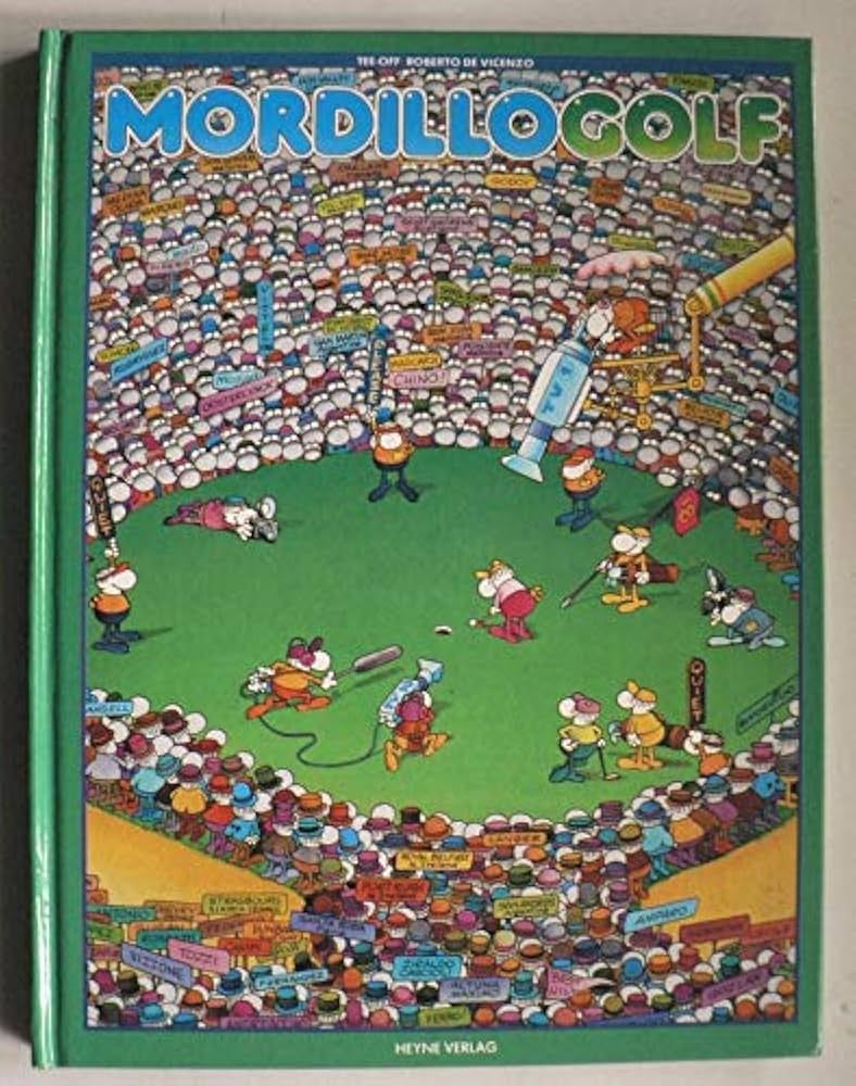 Amazon.co.jp: Mordillo Golf : Mordillo, Guillermo: 本